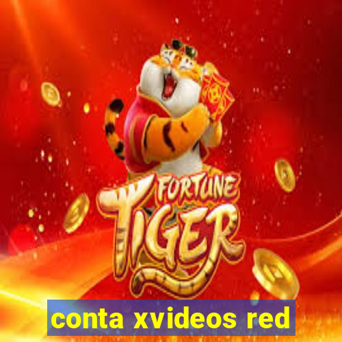 conta xvideos red